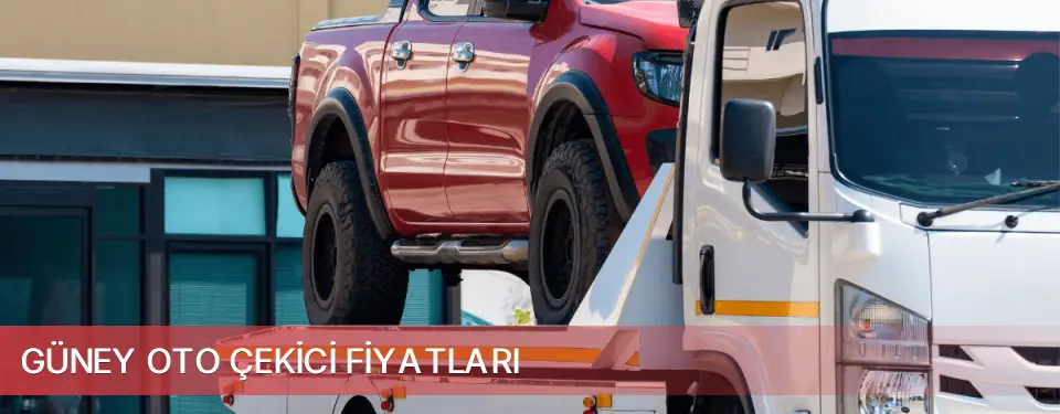 Güney İlçemi Oto Çekici Fiyatları